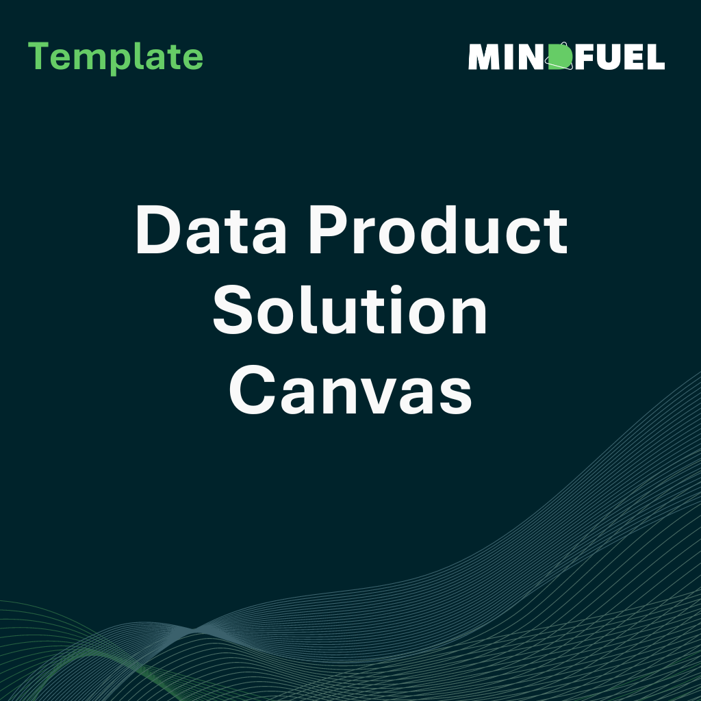 Data Product Solution Canvas